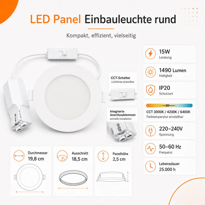 LED Panel Einbauleuchte rund 15W IP20 Ø 18,5 cm | CCT (warmweiß 3000K, neutralweiß 4200K, kaltweiß 6400K)