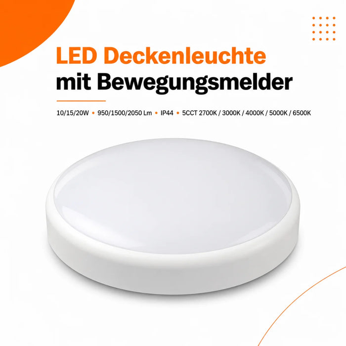 LED Deckenleuchte mit Sensor – 10W-15W-20W | 3 Wattstufen 5 CCT 2700K/3000K/4000K/5000K/6500K