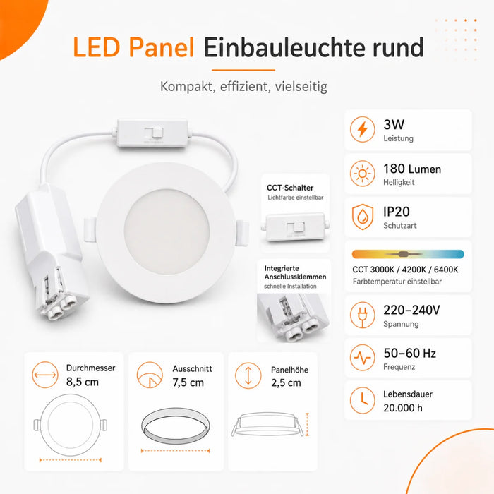 LED Panel Einbauleuchte rund 3W IP20 Ø 7,5 cm | CCT (warmweiß 3000K, neutralweiß 4200K, kaltweiß 6400K)